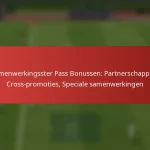 featured-image-samenwerkingsster-pass-bonussen-partnerschappen-cross-promoties-speciale-samenwerkingen